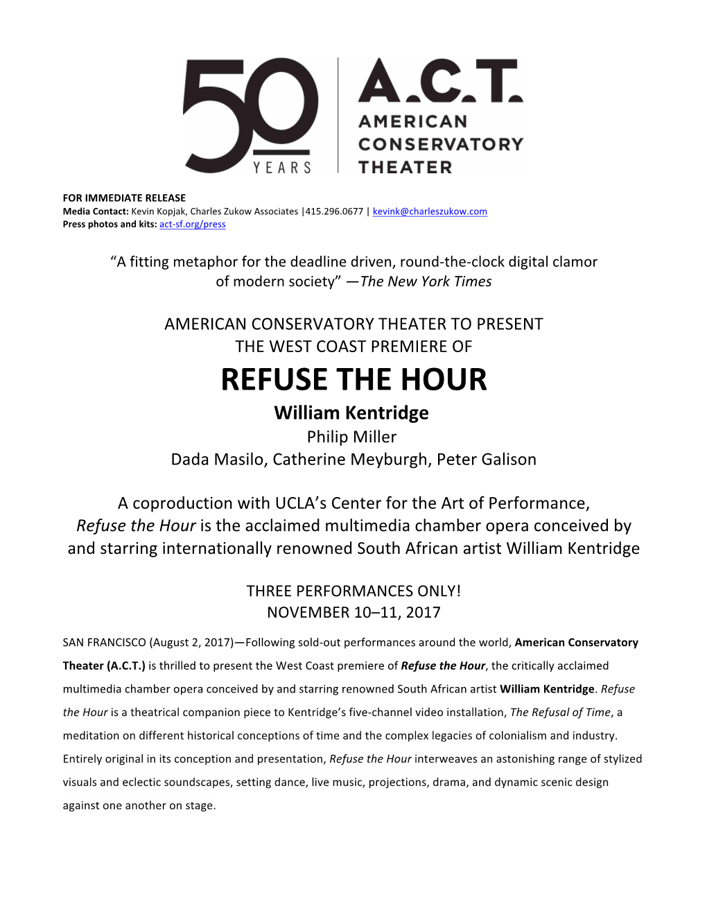 REFUSE the HOUR William Kentridge Philip Miller Dada Masilo, Catherine Meyburgh, Peter Galison