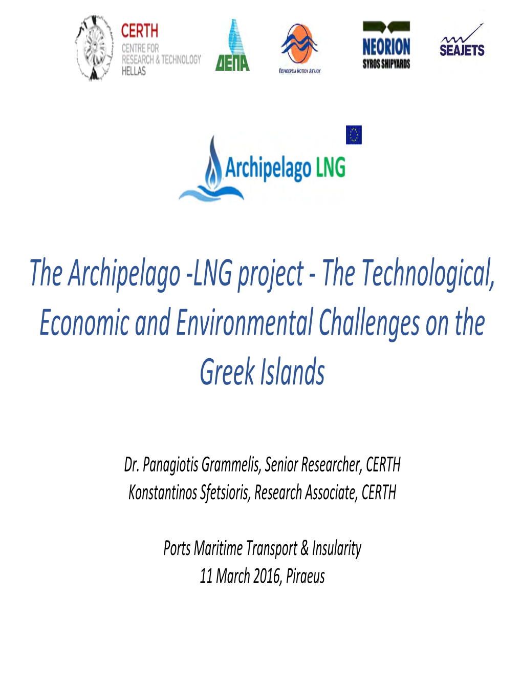 The Archipelago -LNG Project