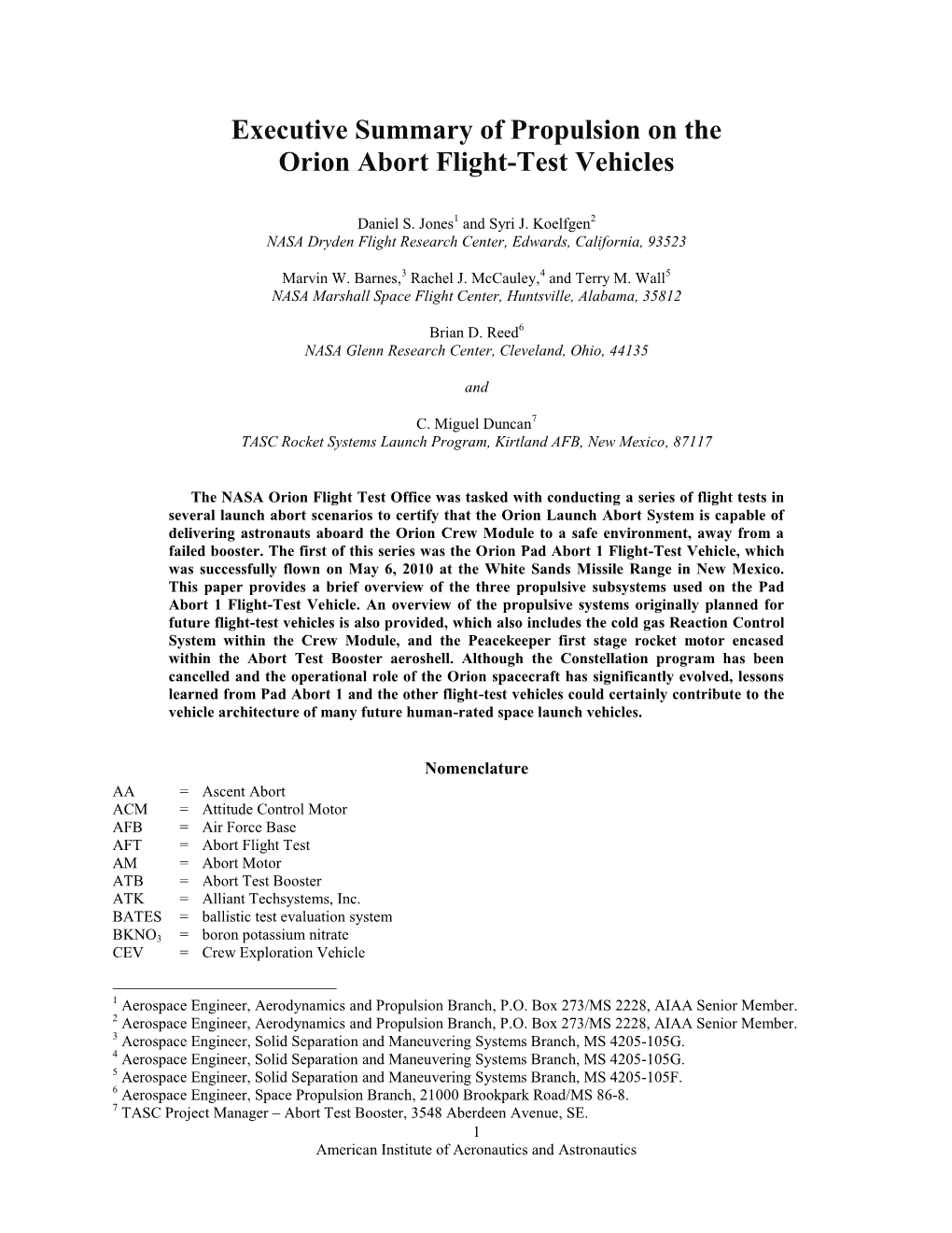 Executive Summary of Propulsion on the Orion Abort Flight-Test Vehicles