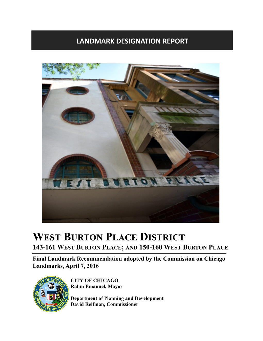 The West Burton Place Historic District