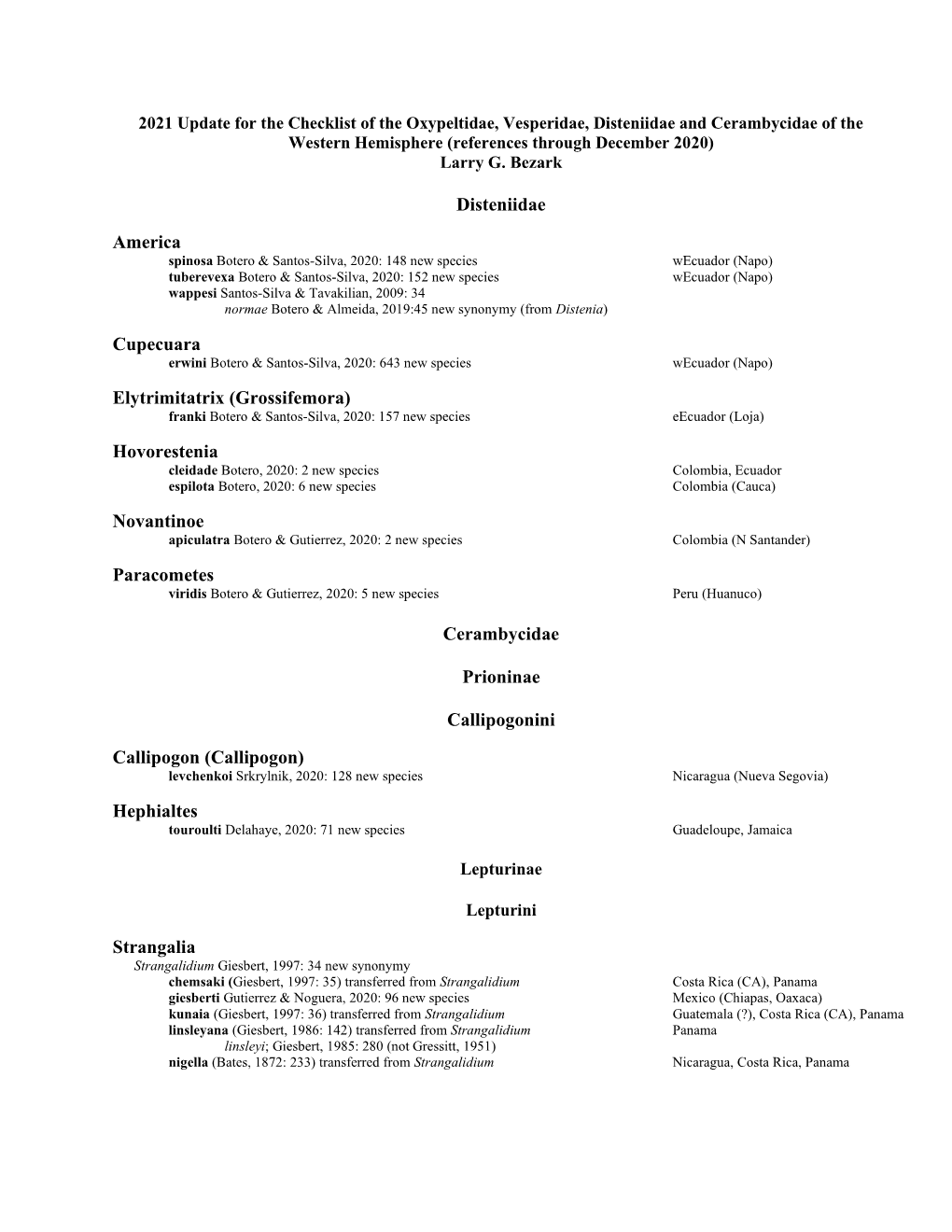 Update for the Checklist of the Oxypeltidae, Vesperidae, Disteniidae and Cerambycidae of the Western Hemisphere (References Through December 2020) Larry G