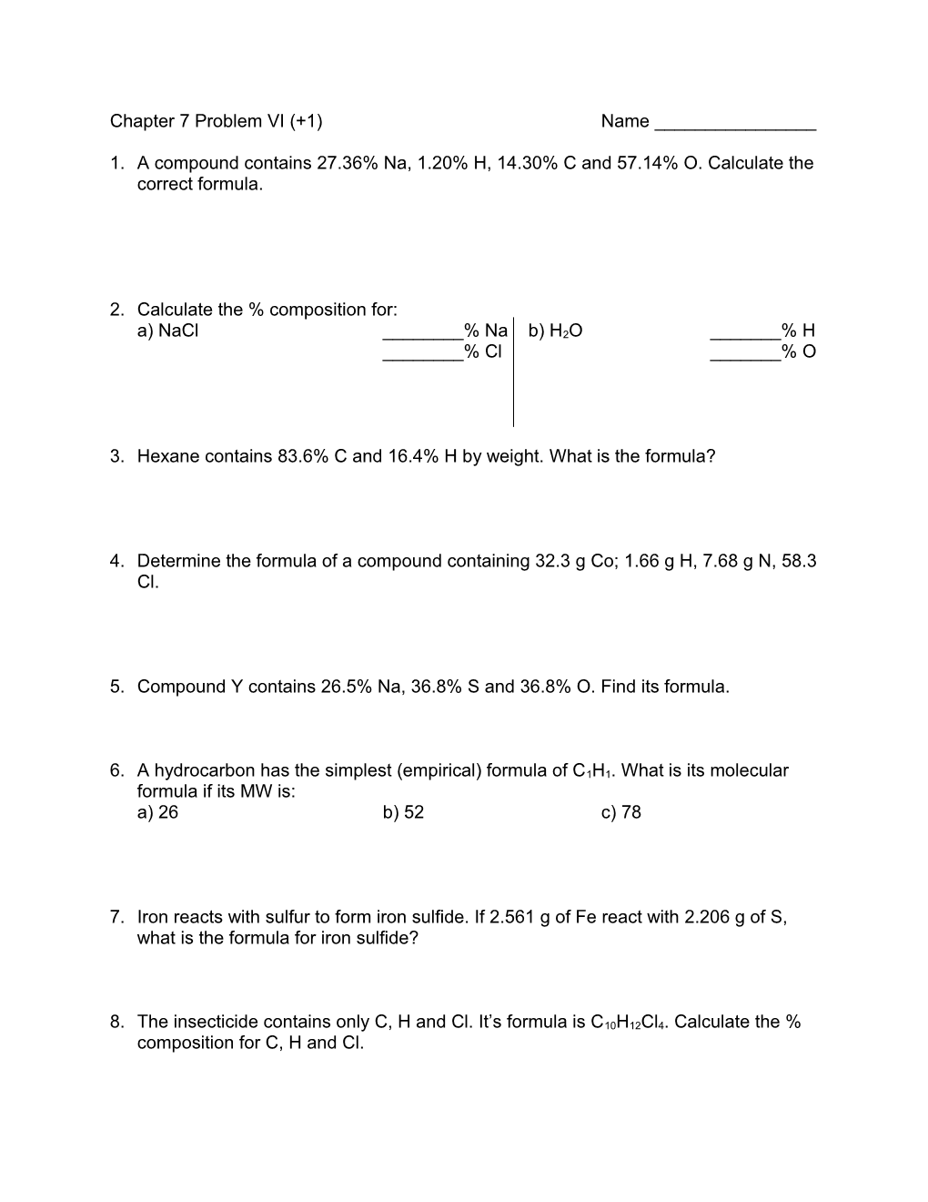 Chapter 7 Problem VI (+1)