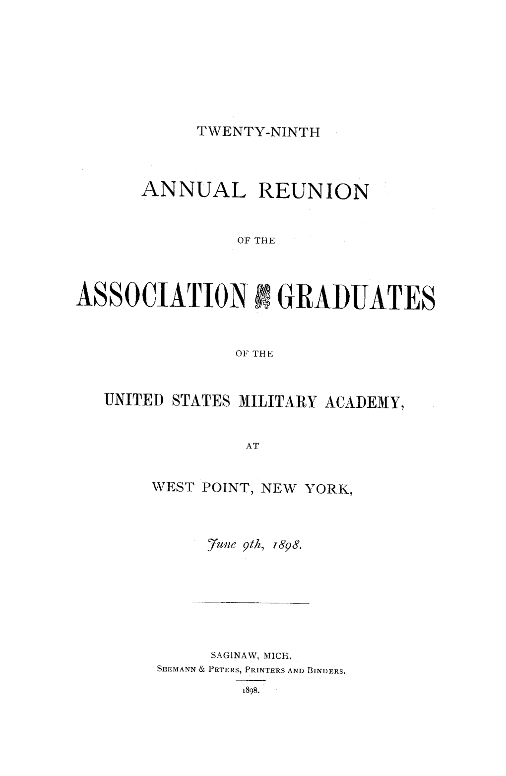 Twenty-Ninth Annual Reunion of the Association of the Graduates of The