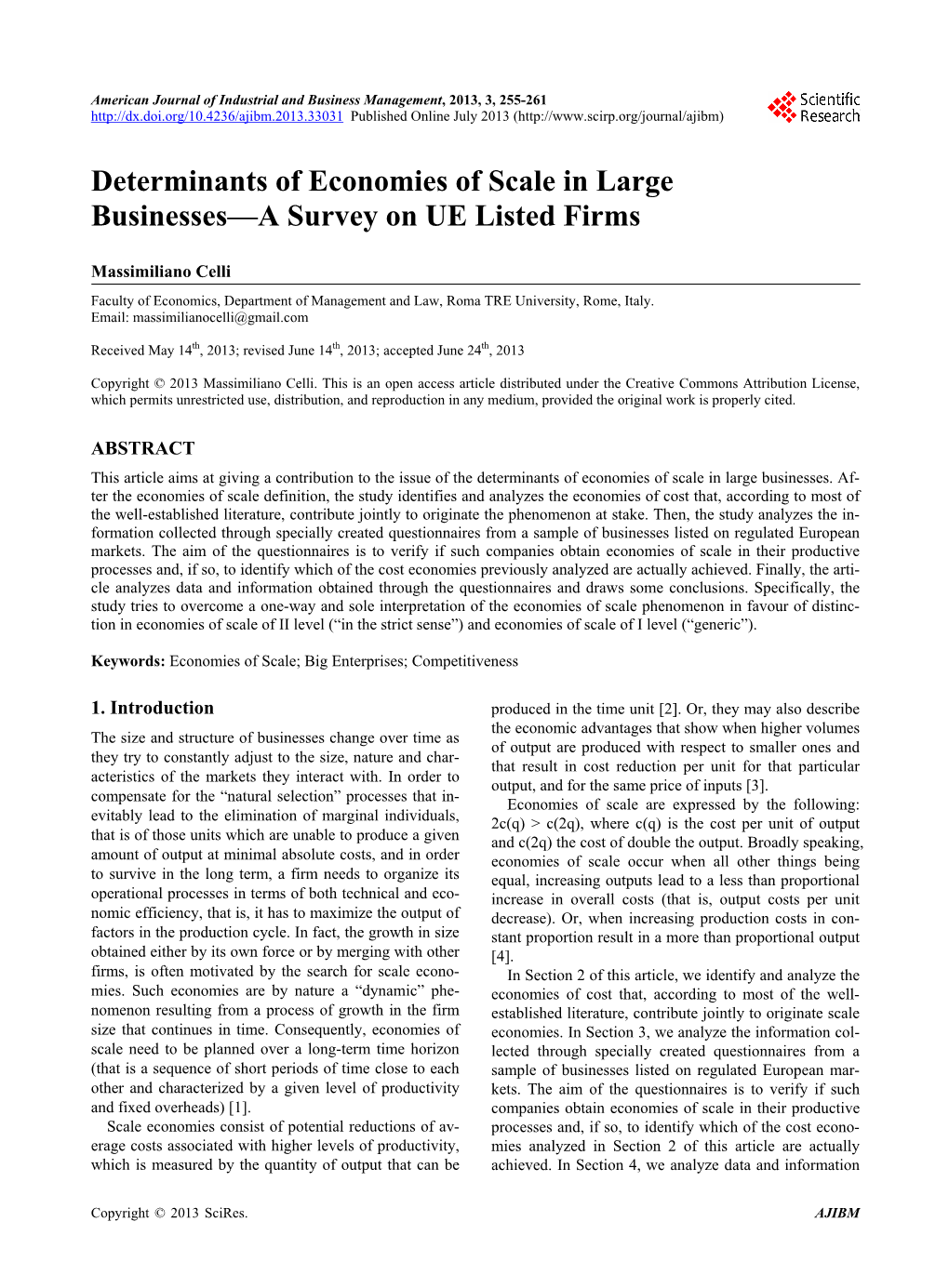 Determinants of Economies of Scale in Large Businesses—A Survey on UE Listed Firms