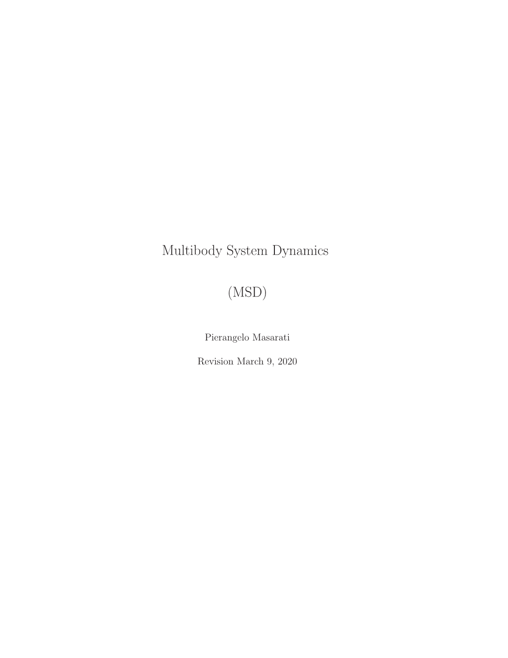 Multibody System Dynamics (MSD)
