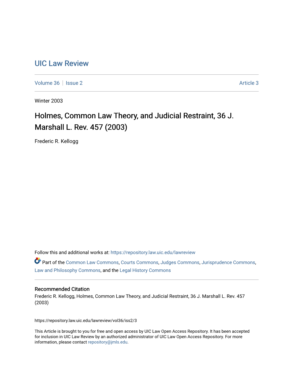 Holmes, Common Law Theory, and Judicial Restraint, 36 J. Marshall L