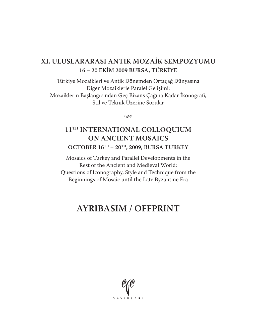 Omphalos of Saint Sophia in Constantinople an Analysis of an Opus Sectile Pavement of Middle Byzantine Age