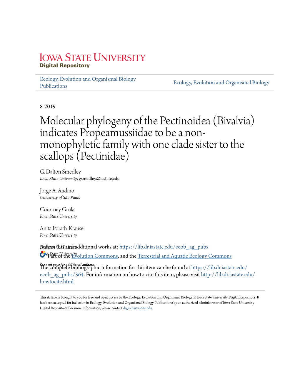 Molecular Phylogeny of the Pectinoidea (Bivalvia) Indicates Propeamussiidae to Be a Non- Monophyletic Family with One Clade Sister to the Scallops (Pectinidae) G
