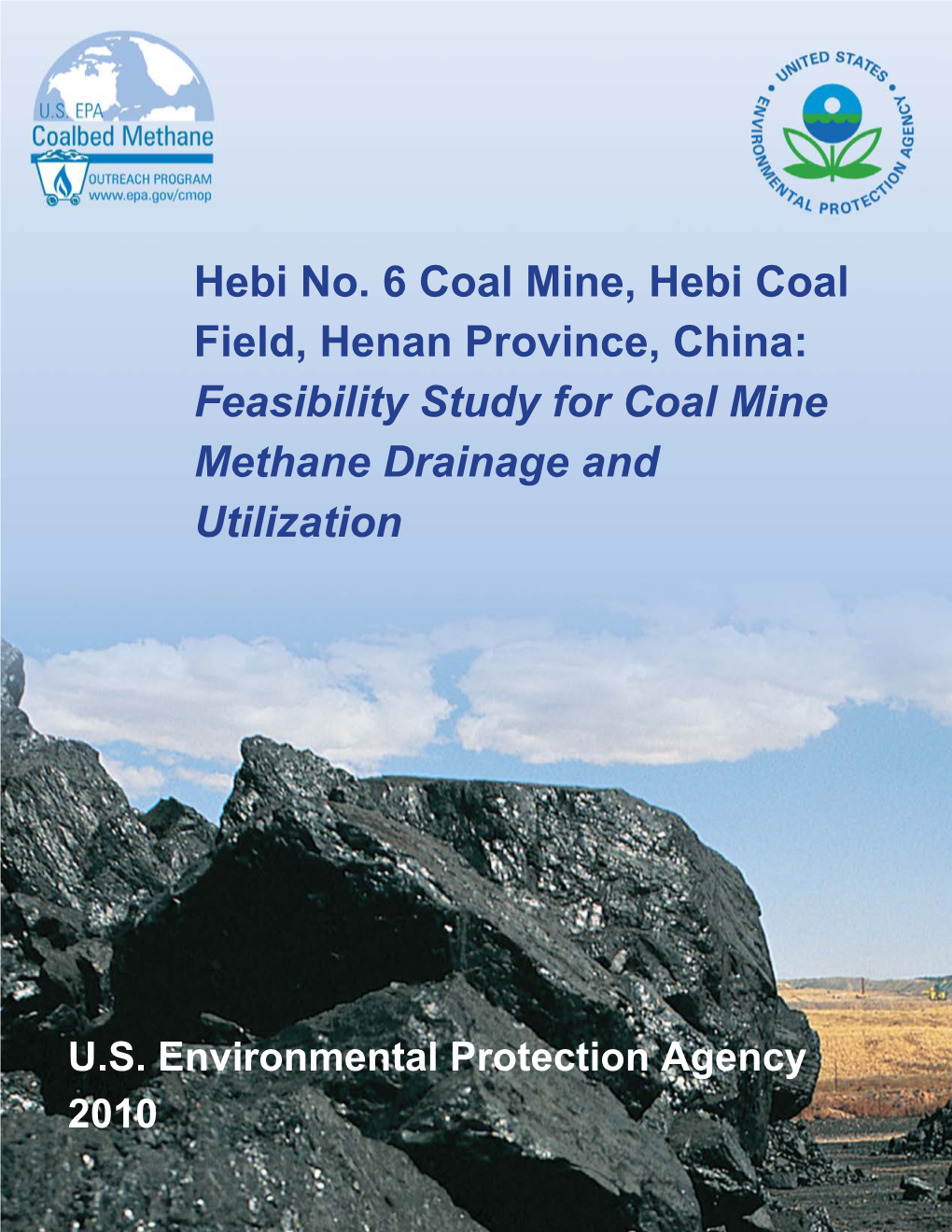 Feasibility Study for Coal Mine Methane Drainage and Utilization