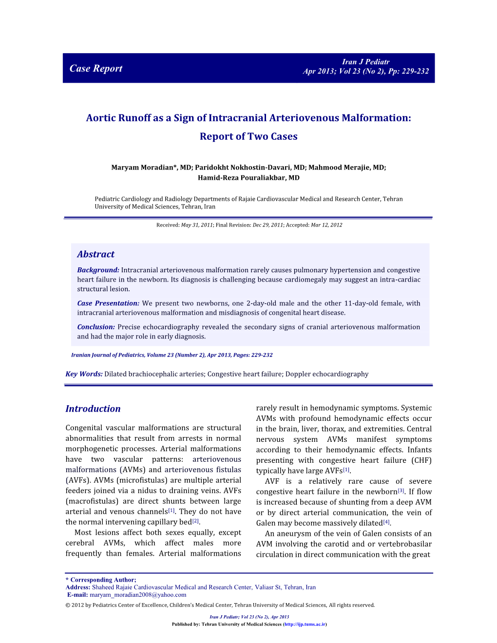 Aortic Runoff As a Sign of Intracranial Arteriovenous Malformation: Report of Two Cases