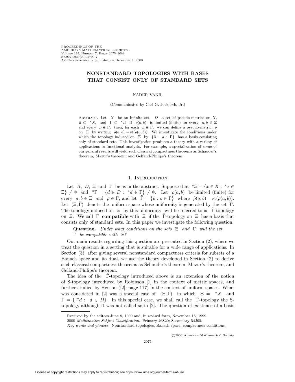 Nonstandard Topologies with Bases That Consist Only of Standard Sets