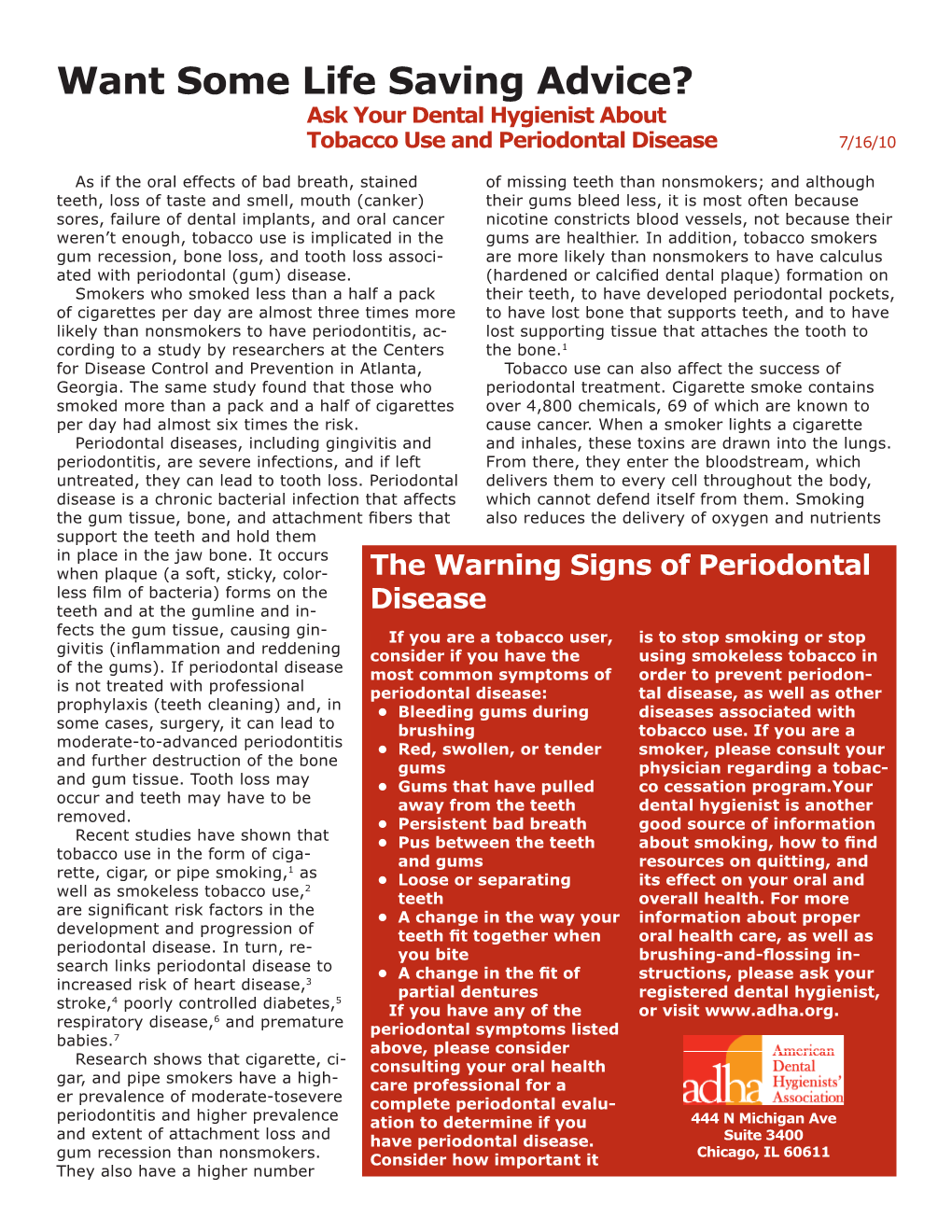 Tobacco Use and Periodontal Disease 7/16/10