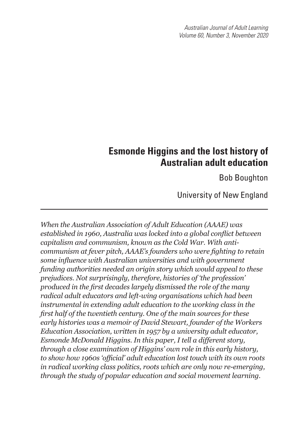 Esmonde Higgins and the Lost History of Australian Adult Education Bob Boughton