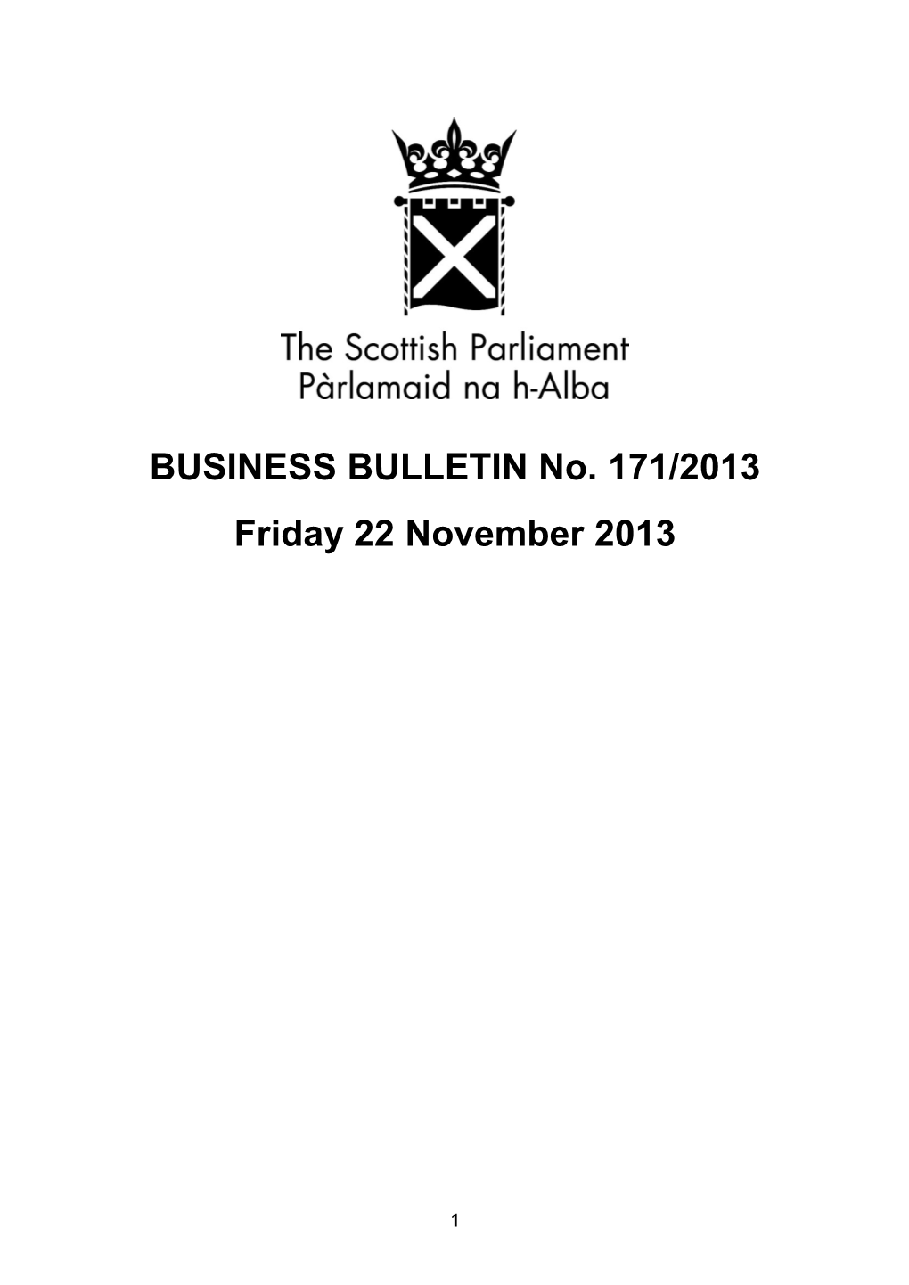 BUSINESS BULLETIN No. 171/2013 Friday 22 November 2013