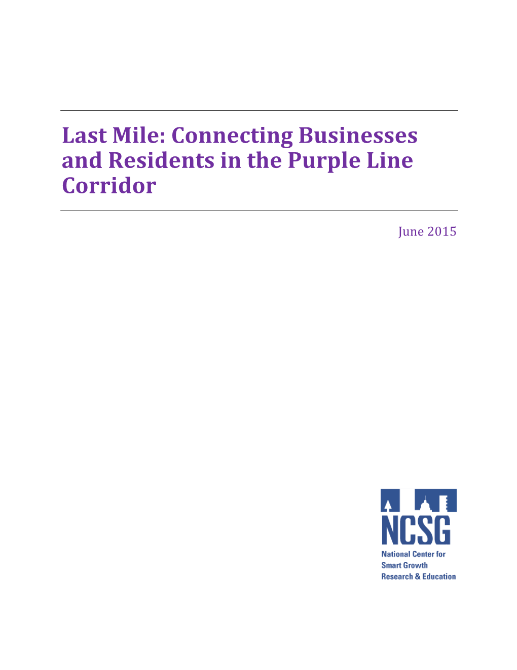 Last Mile: Connecting Businesses and Residents in the Purple Line Corridor