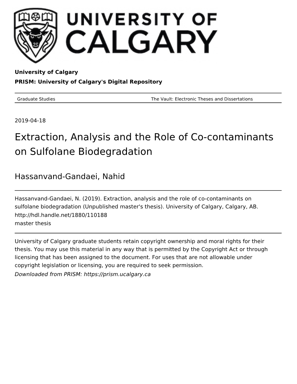 Extraction, Analysis and the Role of Co-Contaminants on Sulfolane Biodegradation