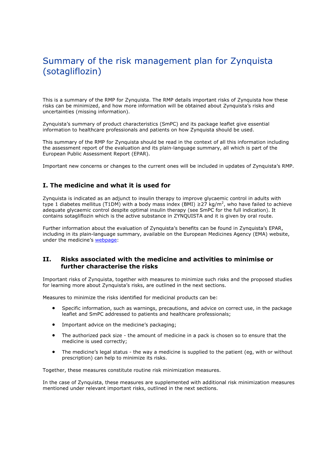 Summary of the Risk Management Plan for Zynquista (Sotagliflozin)