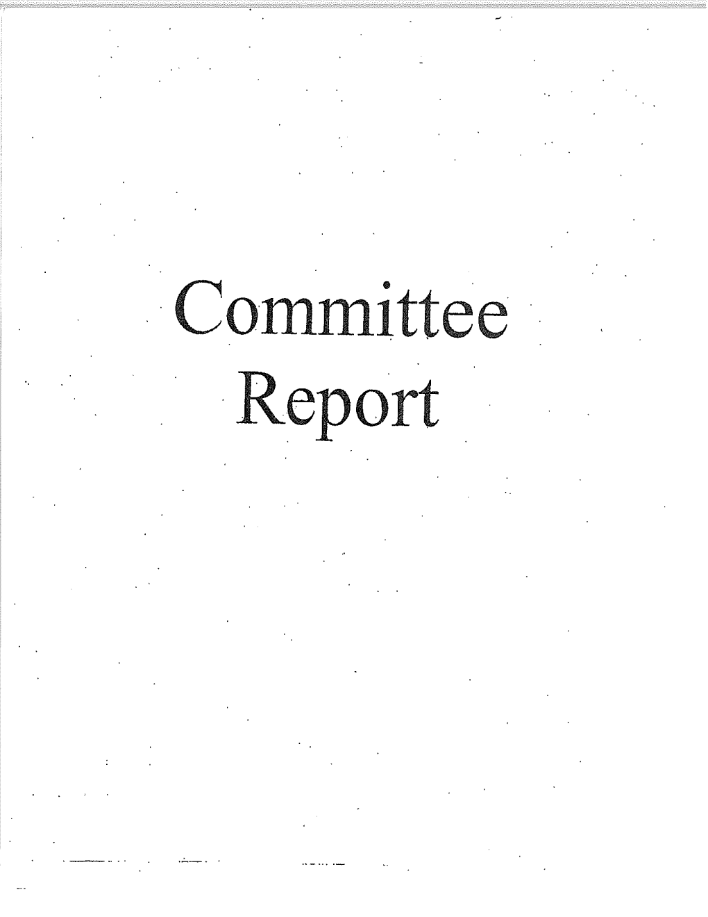 Committee Report CONSENT CALENDAR