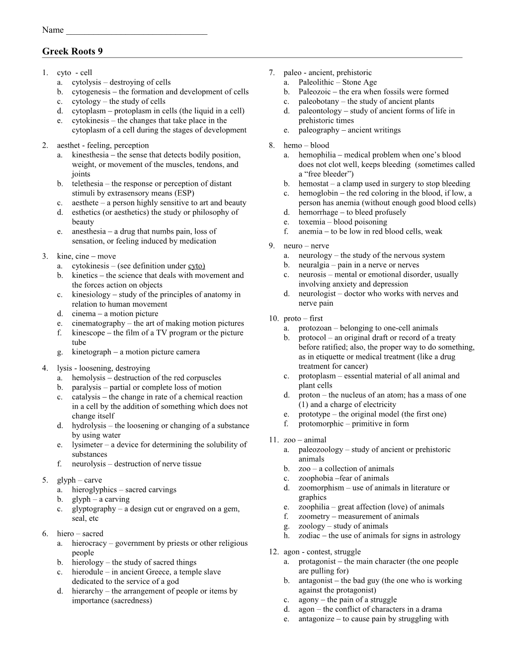 B. Cytogenesis the Formation and Development of Cells