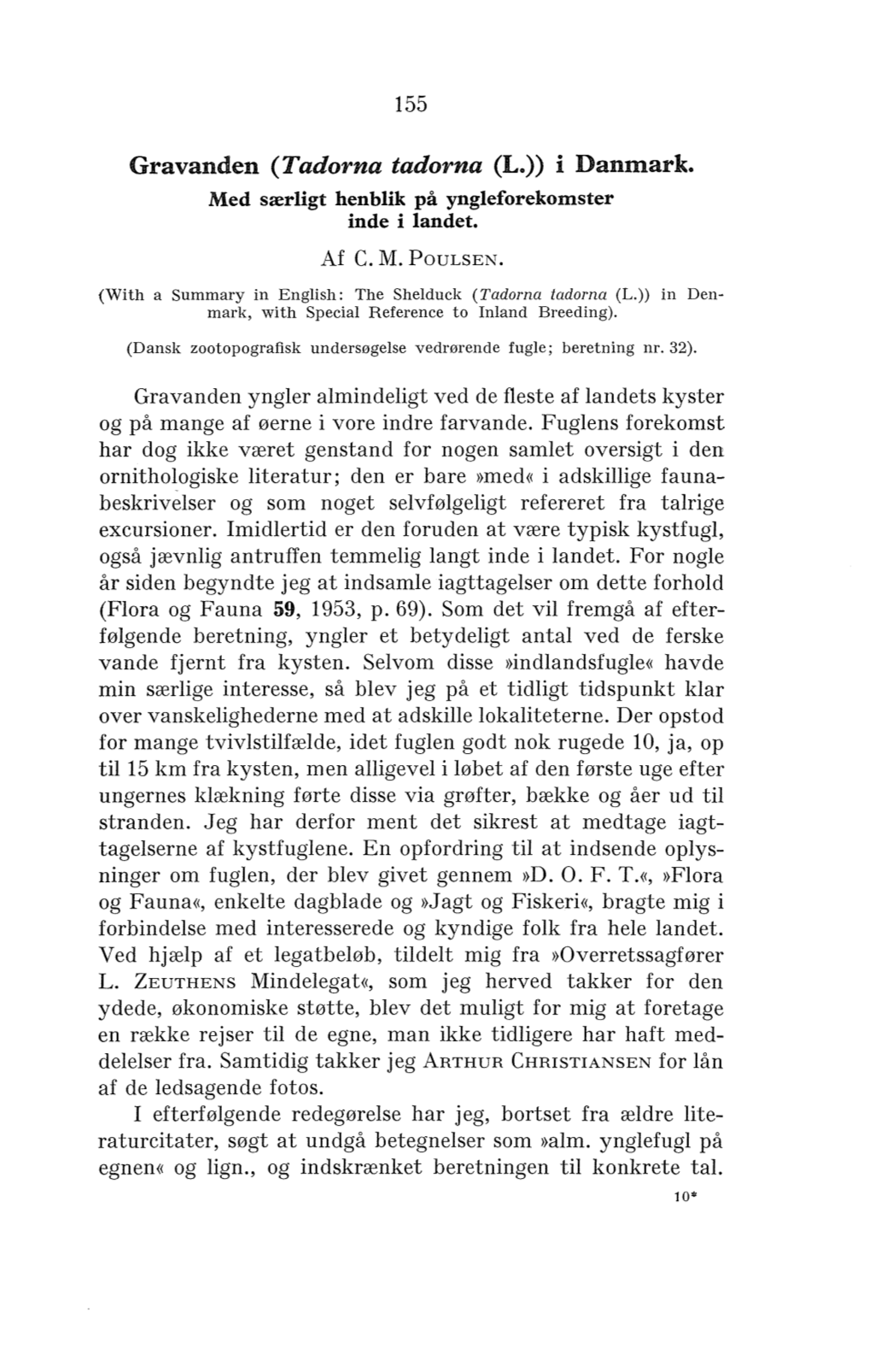 Gravanden (Tadorna Tadorna (L.)) I Danmark. Med Særligt Henblik På Yngleforekomster Inde I Landet