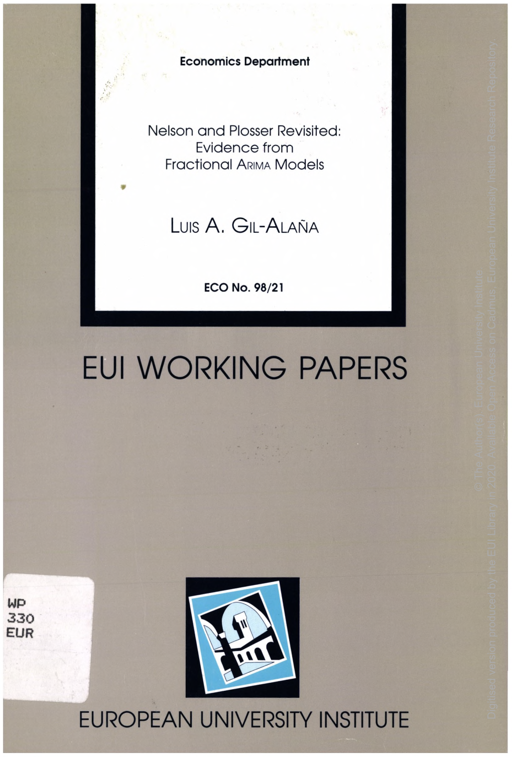 EUI WORKING PAPERS Access European Open Author(S)