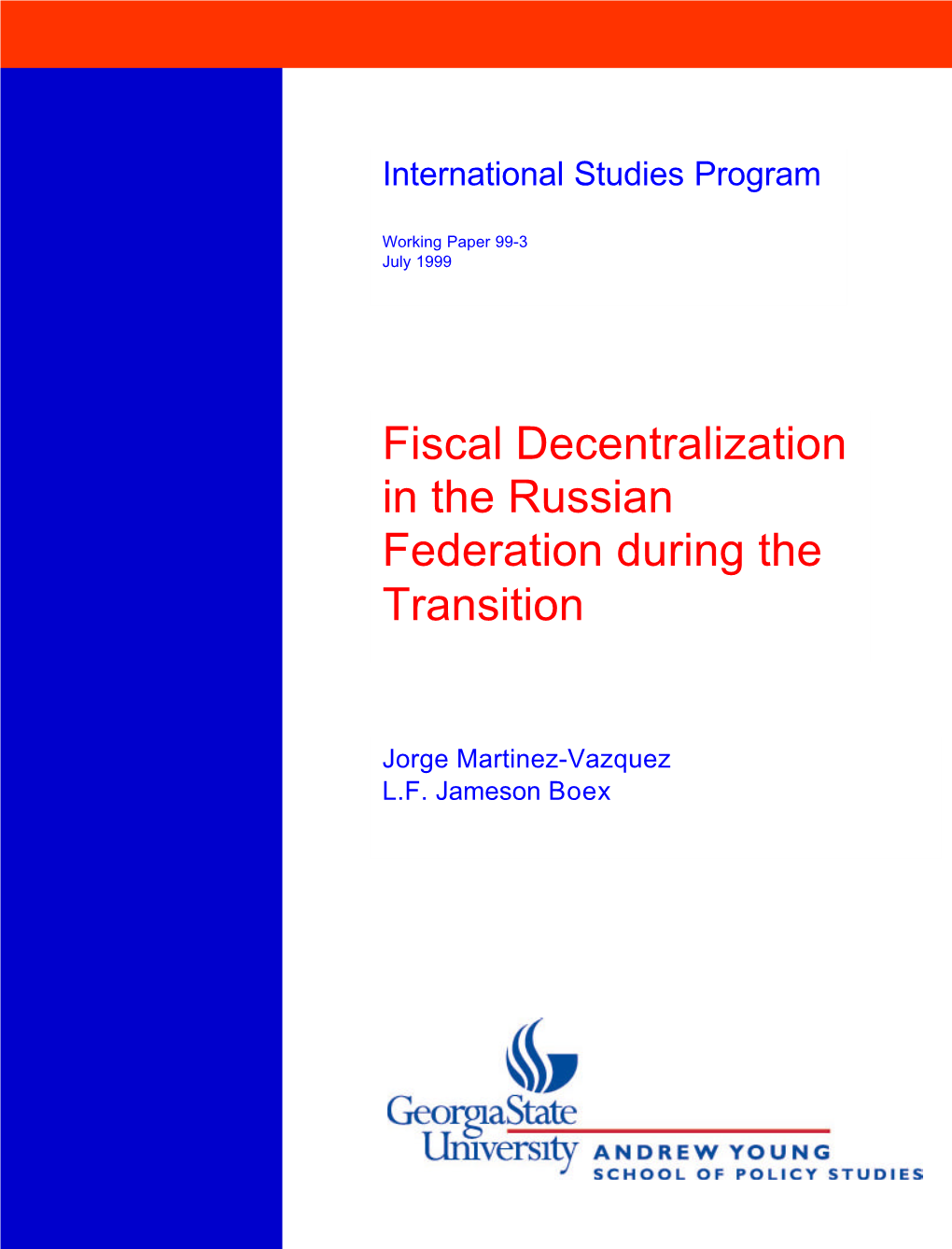 Fiscal Decentralization in the Russian Federation During the Transition