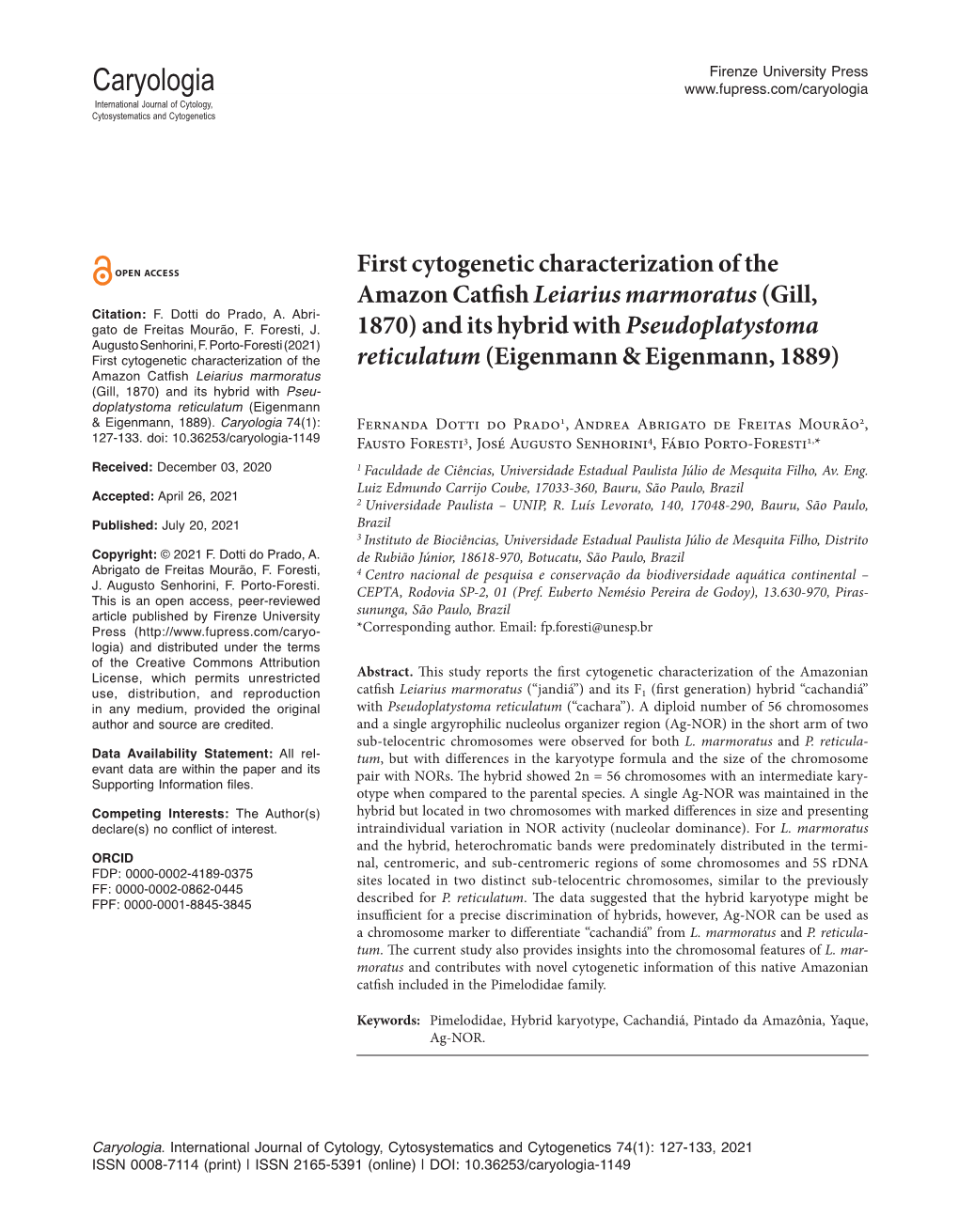 First Cytogenetic Characterization of the Amazon Catfish Leiarius Marmoratus(Gill, 1870)