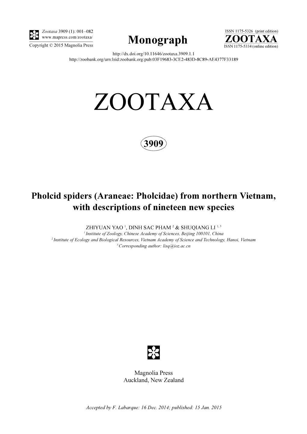 Pholcid Spiders (Araneae: Pholcidae) from Northern Vietnam, with Descriptions of Nineteen New Species