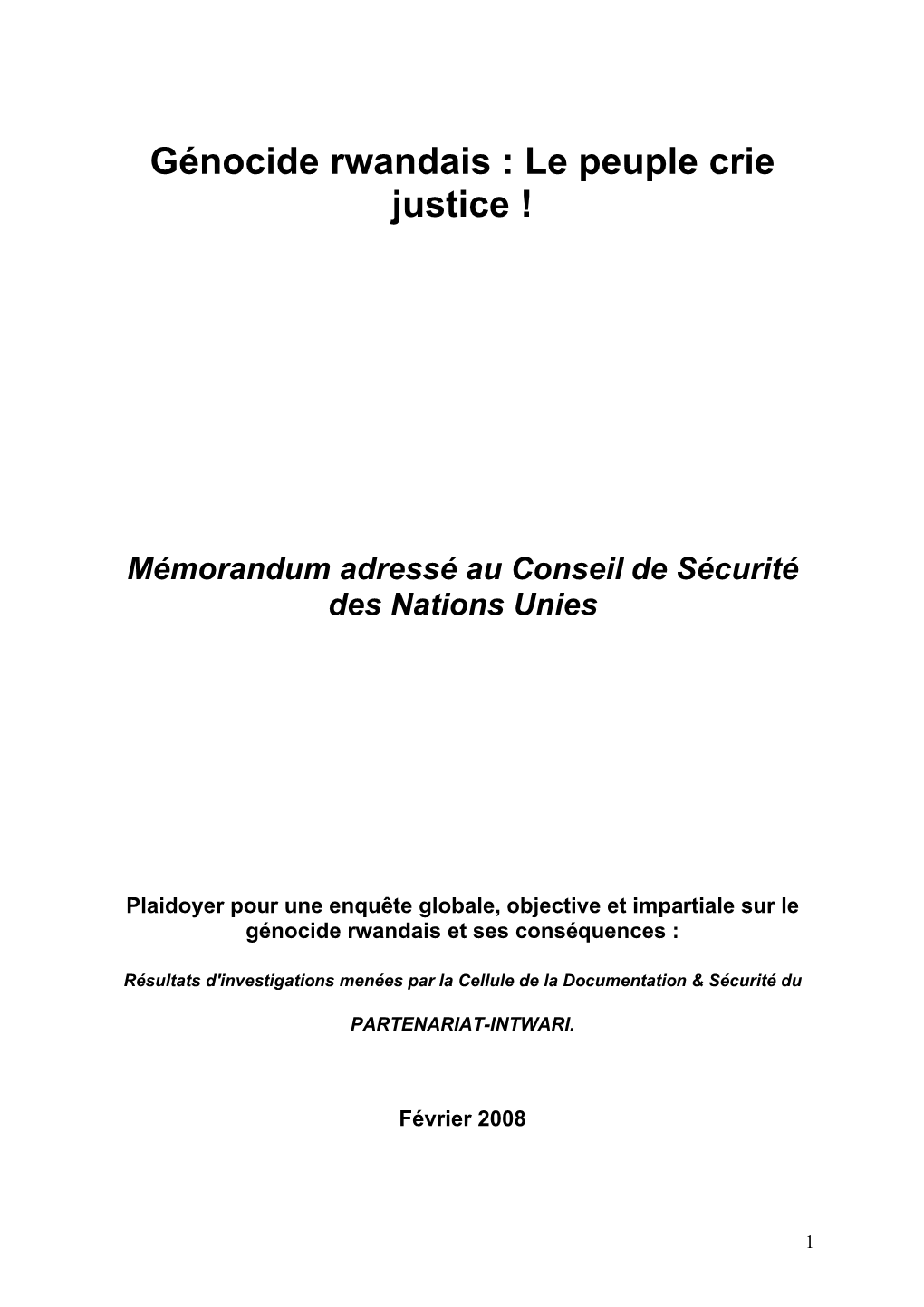 Génocide Rwandais : Le Peuple Crie Justice !