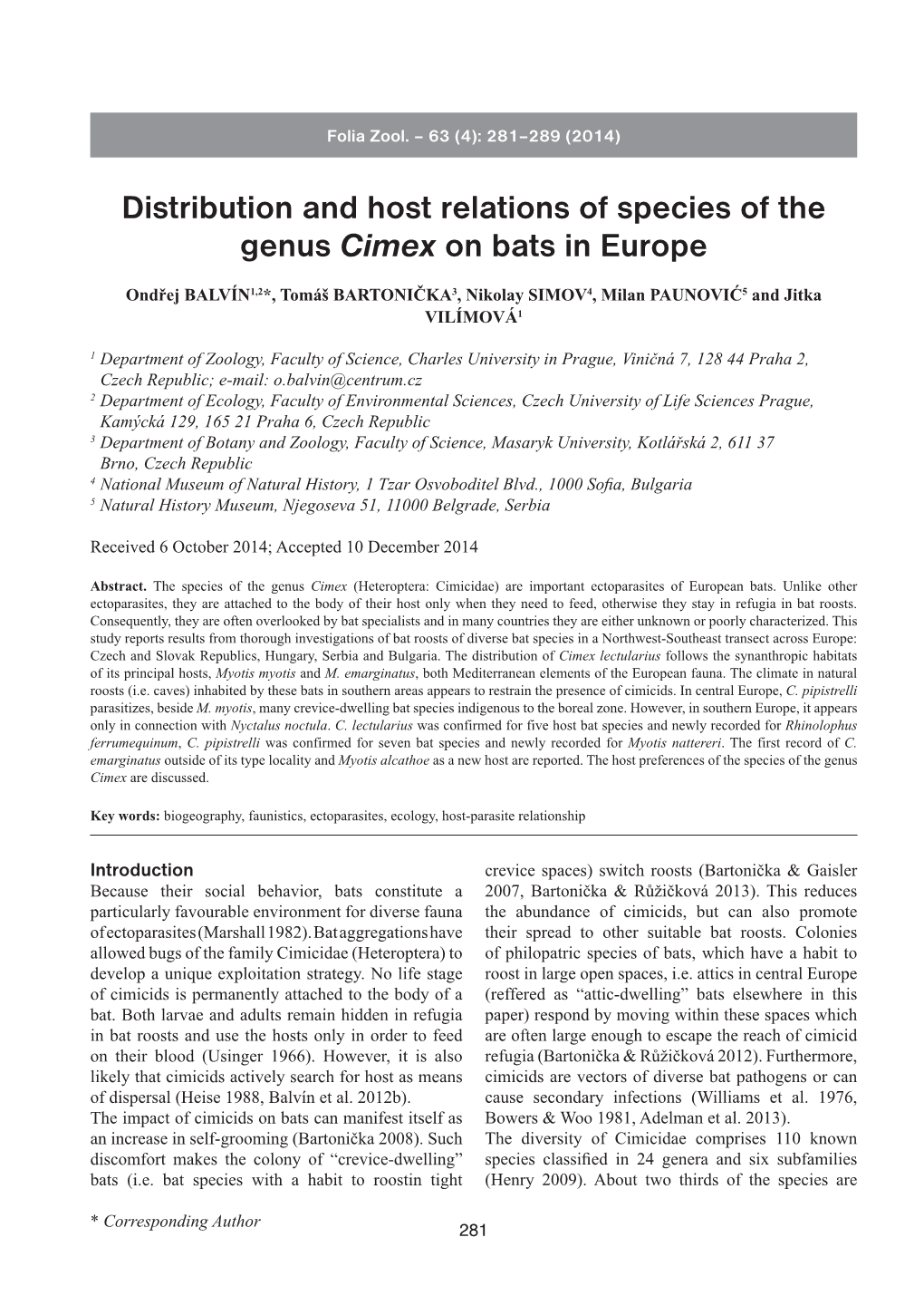 Distribution and Host Relations of Species of the Genus Cimex on Bats in Europe