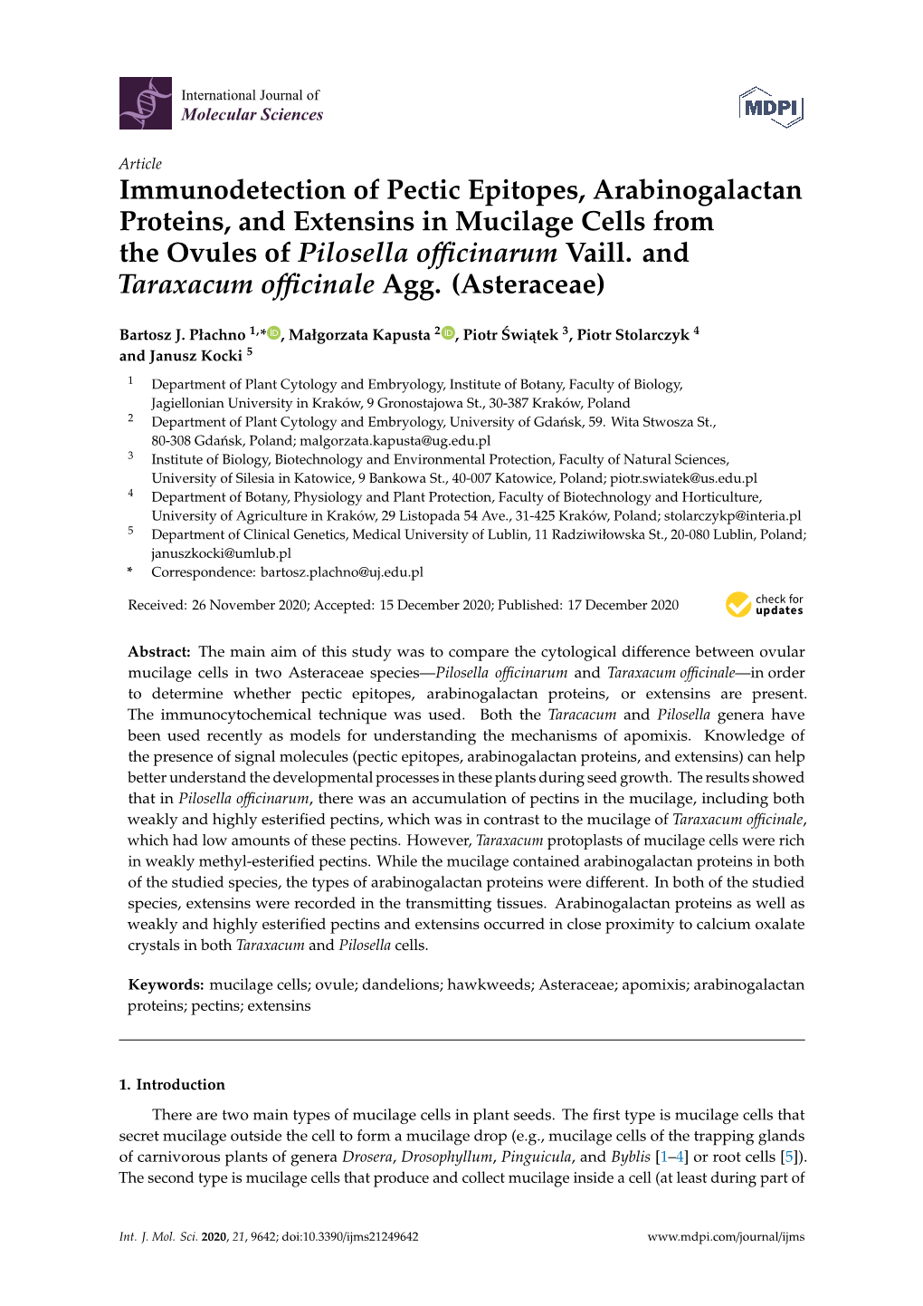 Immunodetection of Pectic Epitopes, Arabinogalactan Proteins, and Extensins in Mucilage Cells from the Ovules of Pilosella Oﬃcinarum Vaill