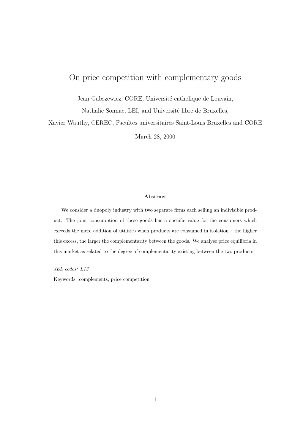 On Price Competition with Complementary Goods