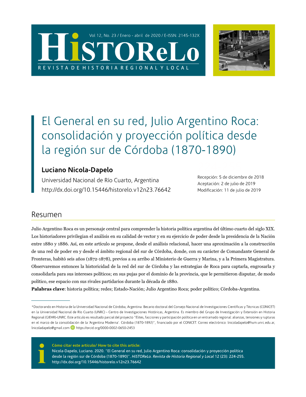 El General En Su Red, Julio Argentino Roca: Consolidación Y Proyección Política Desde La Región Sur De Córdoba (1870-1890)