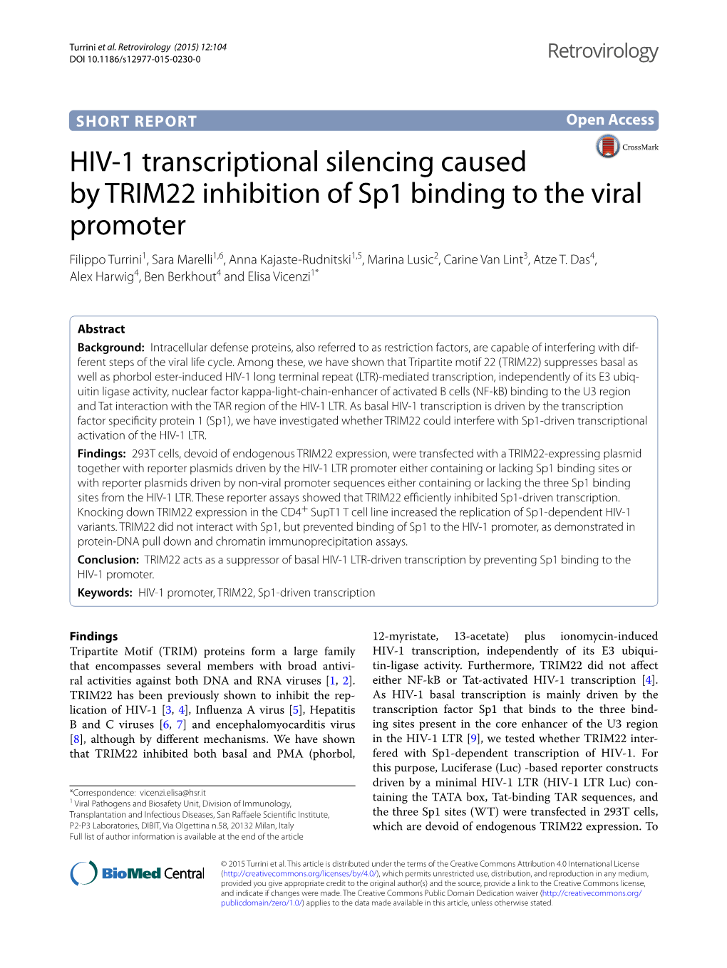 HIV-1 Transcriptional Silencing Caused by TRIM22 Inhibition of Sp1 Binding to the Viral Promoter