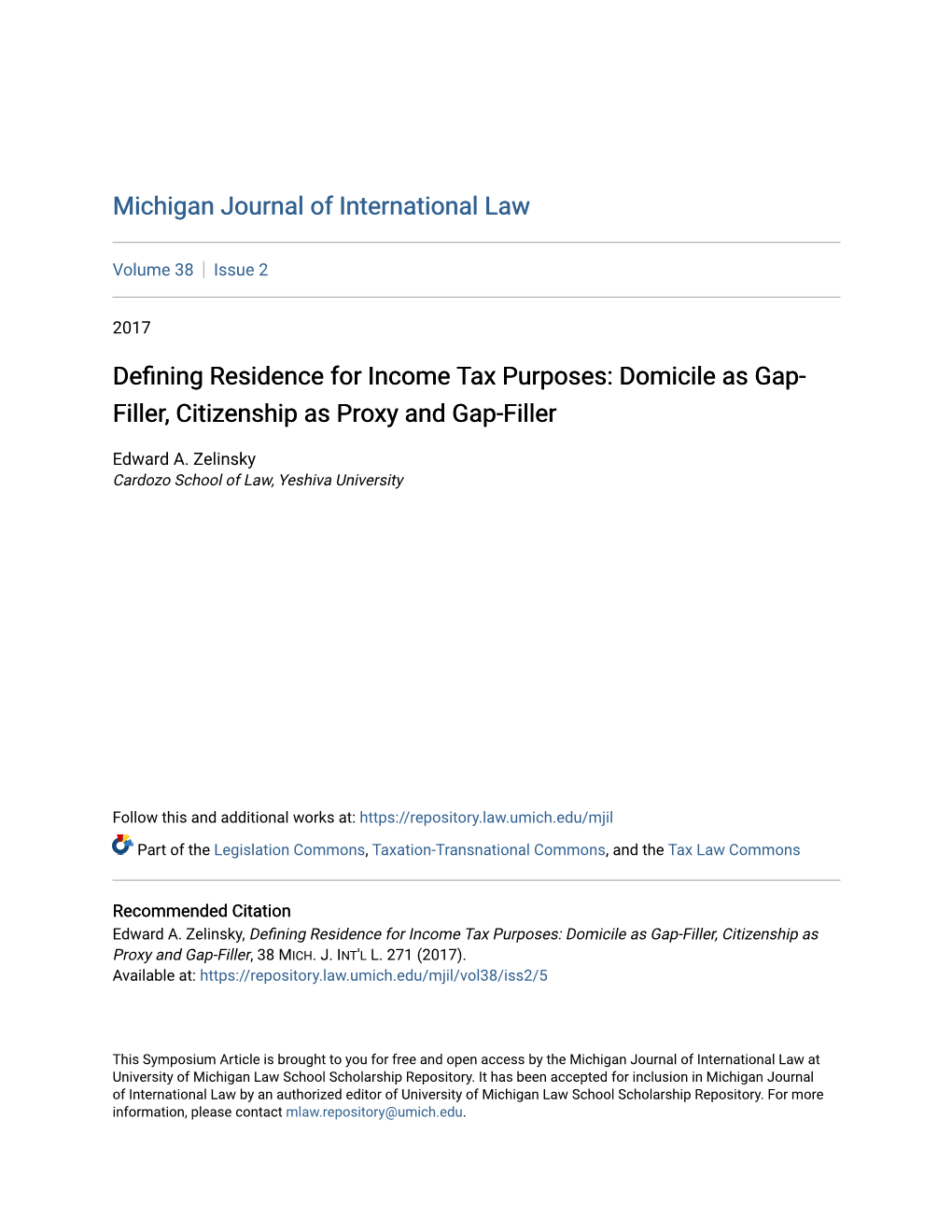 Defining Residence for Income Tax Purposes: Domicile As Gap-Filler, Citizenship As Proxy and Gap-Filler