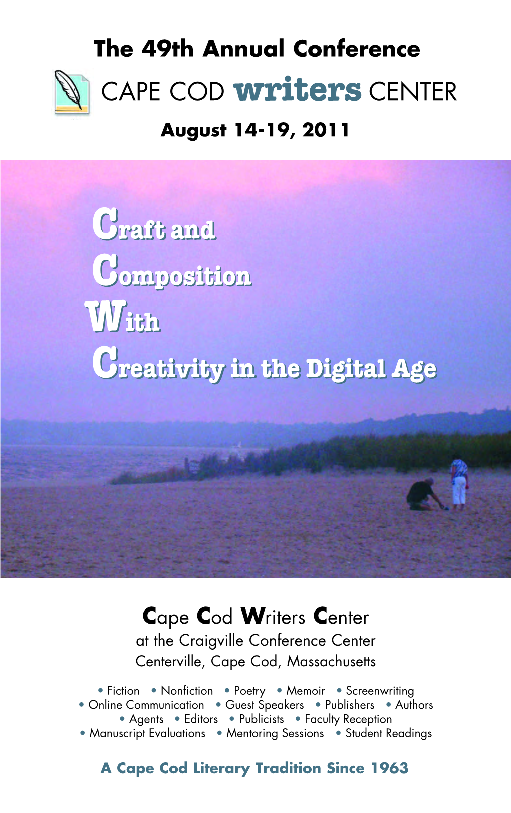 Craft and Composition with Creativity in the Digital Age the 49Th Annual