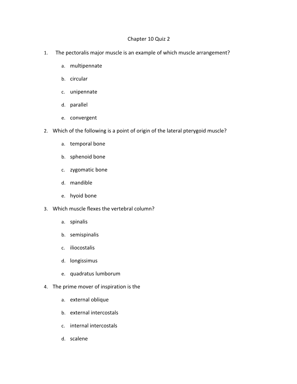 1. the Pectoralis Major Muscle Is an Example of Which Muscle Arrangement?