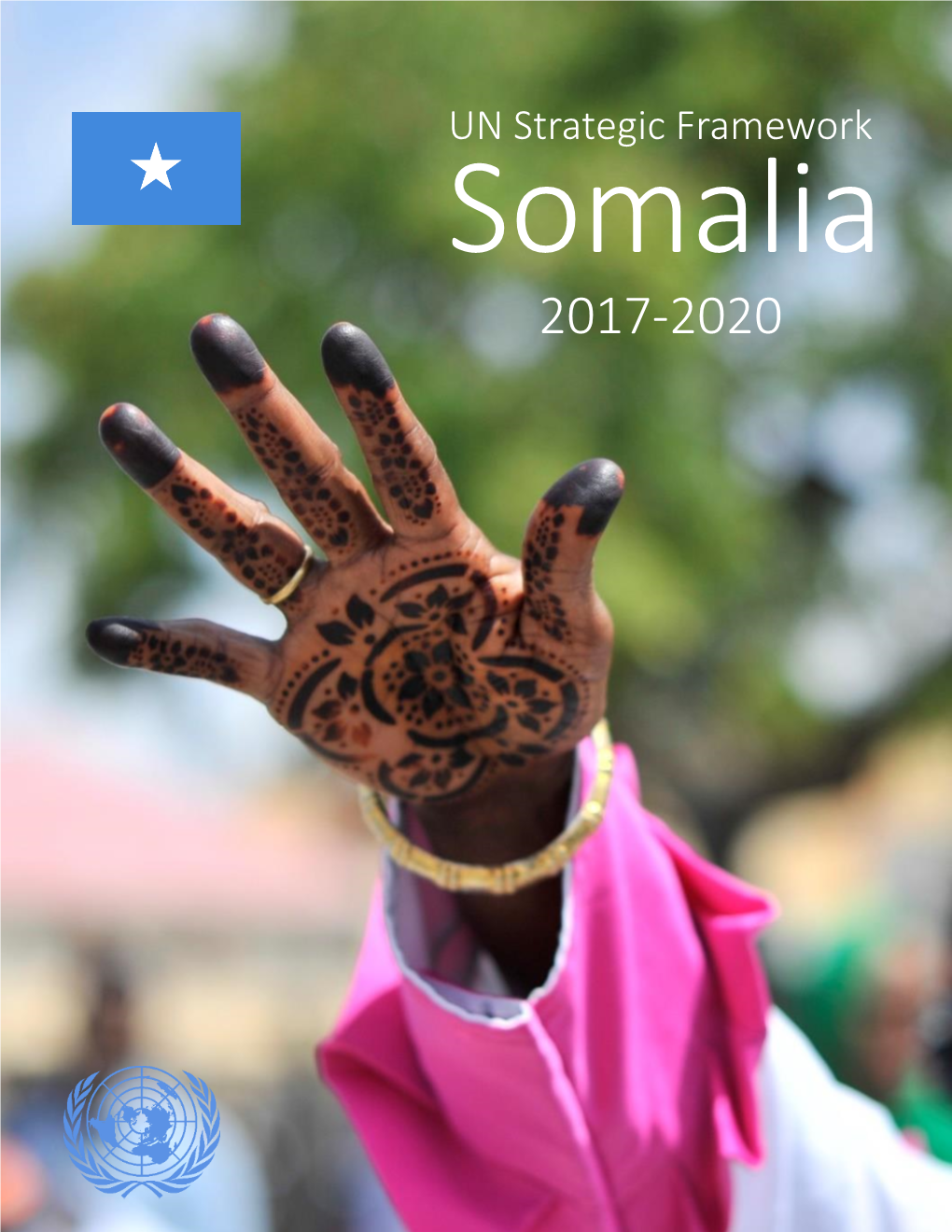 Somalia UN Strategic Framework 2017-2020