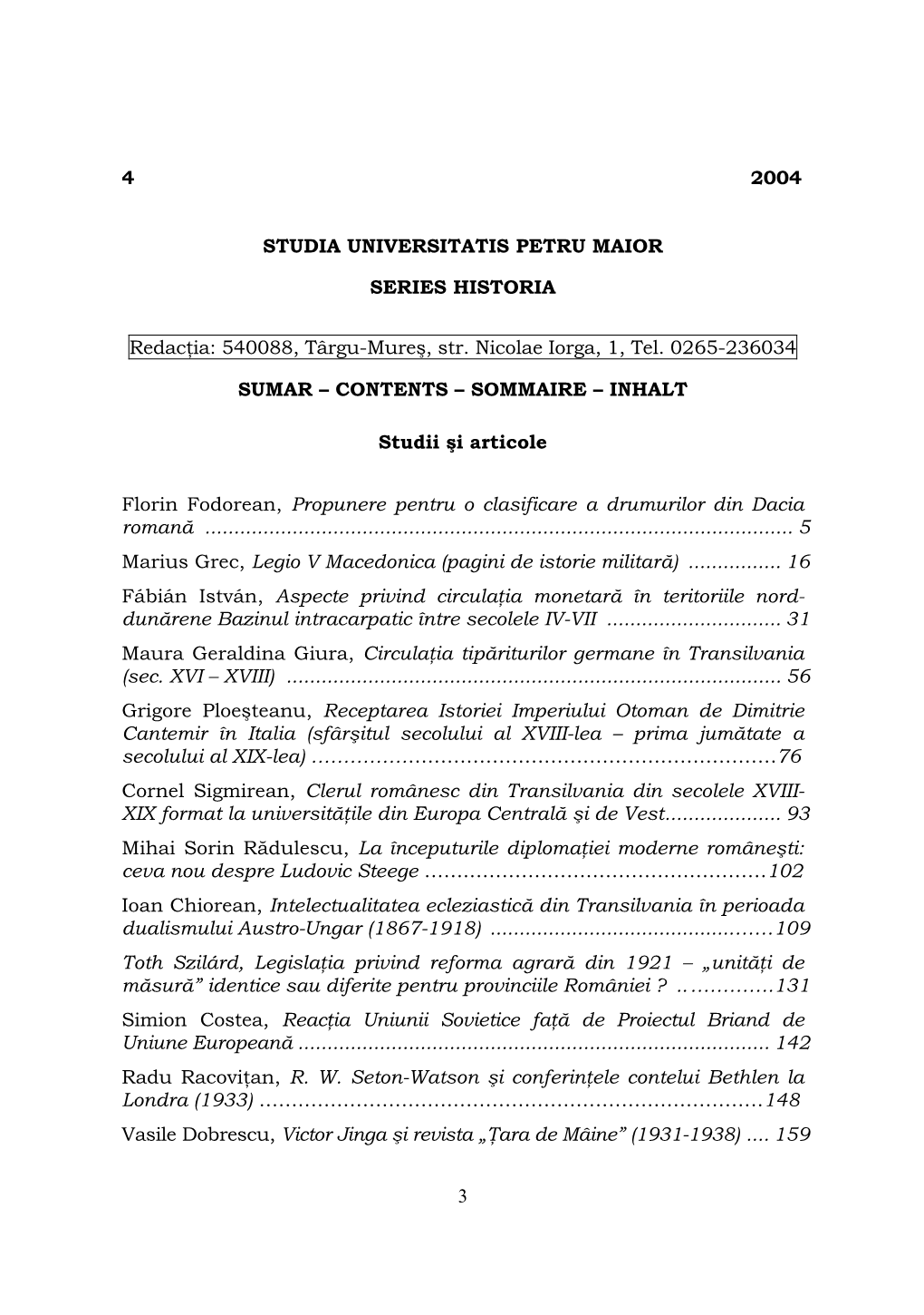 Propunere Pentru O Clasificare a Drumurilor Din Dacia Romană