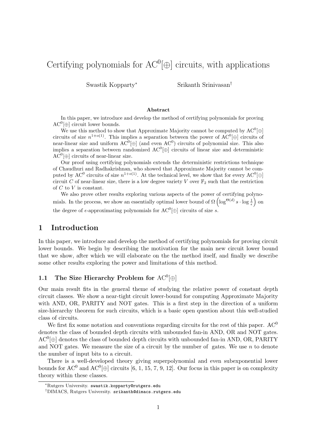 Certifying Polynomials for AC [⊕] Circuits, with Applications