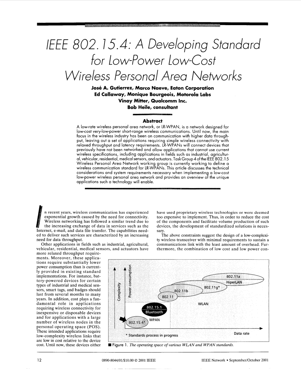 IEEE 802.1,5.4: a Developing Standard for Low-Power Low-Cost Wireless Personal Area Networks