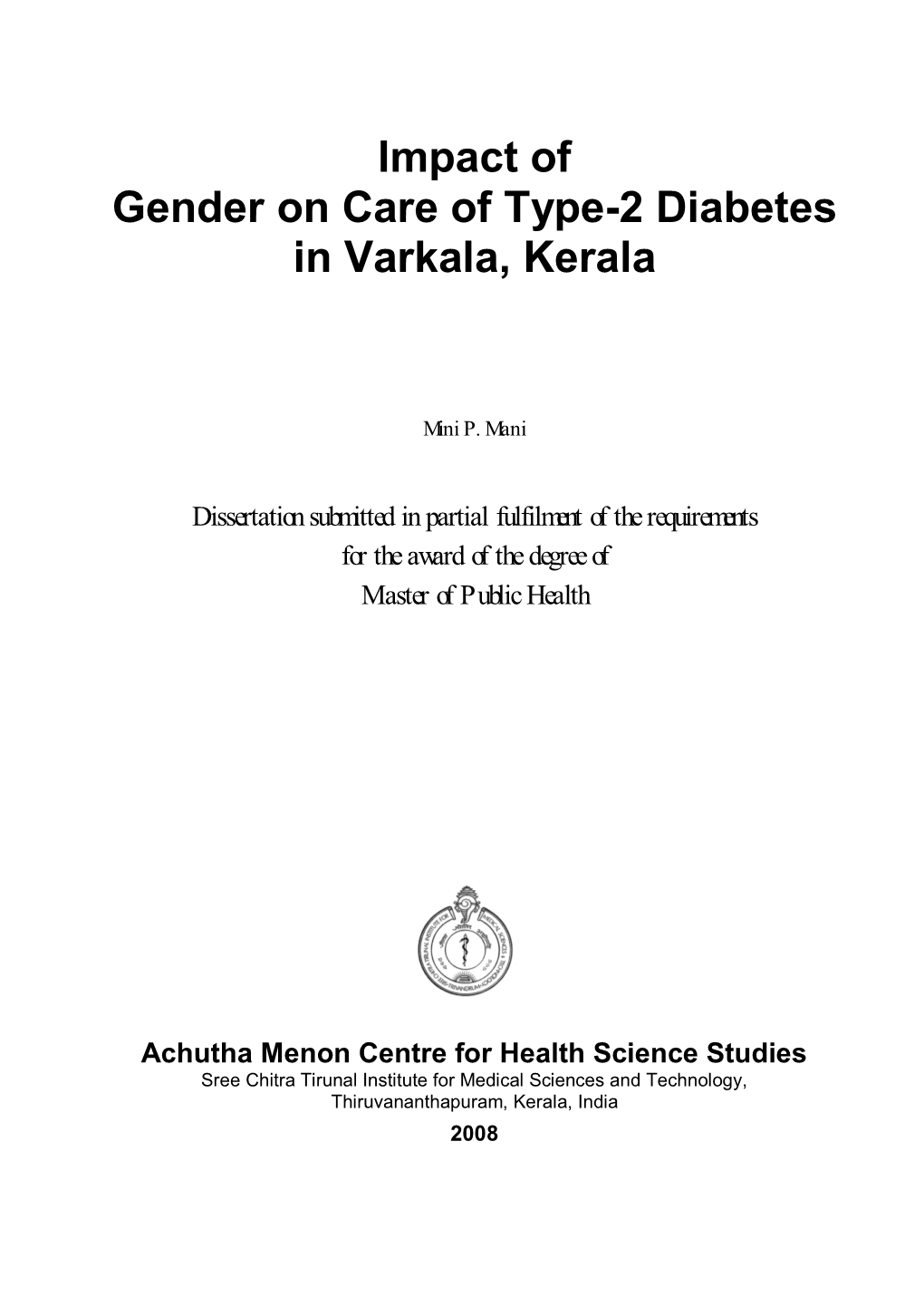 Impact of Gender on Care of Type-2 Diabetes in Varkala, Kerala