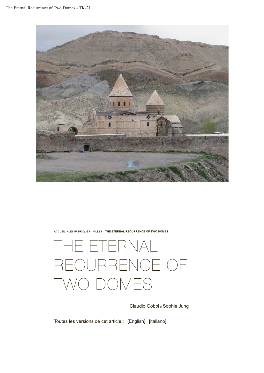 The Eternal Recurrence of Two Domes - TK-21