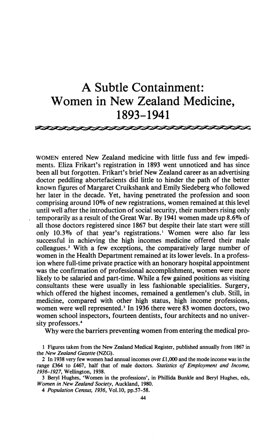 A Subtle Containment: Women in New Zealand Medicine, 1893-1941