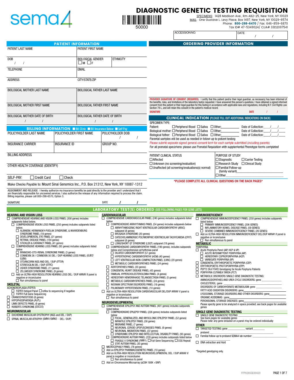 DIAGNOSTIC GENETIC TESTING REQUISITION SPECIMENS: 1428 Madison Ave., Rm AB2-25, New York, NY 10029 MAIL: One Gustave L