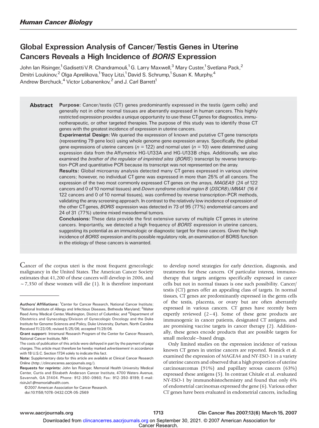 Global Expression Analysis of Cancer/Testis Genes in Uterine Cancers Reveals a High Incidence of BORIS Expression John Ian Risinger,1Gadisetti V.R