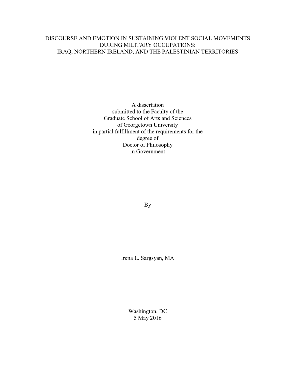 Discourse and Emotion in Sustaining Violent Social Movements During Military Occupations: Iraq, Northern Ireland, and the Palestinian Territories