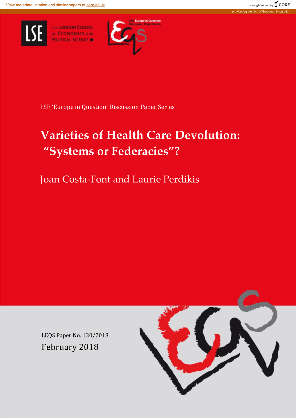 Varieties of Health Care Devolution: “Systems Or Federacies”?