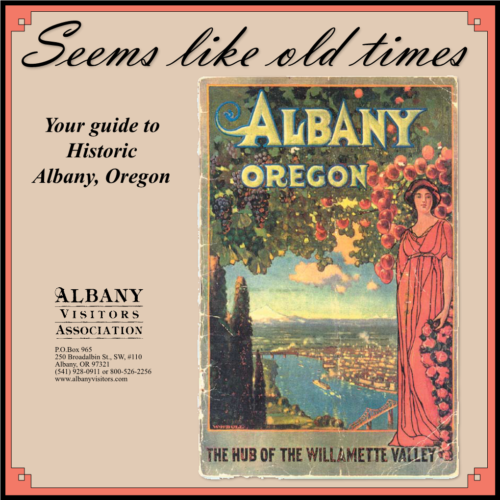 Your Guide to Historic Albany, Oregon