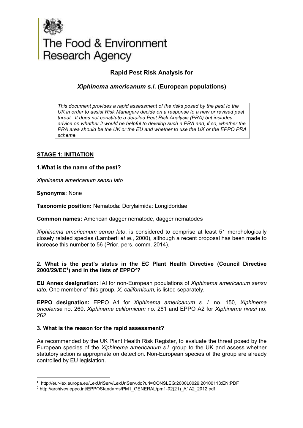 Rapid Pest Risk Analysis for Xiphinema Americanum Sl